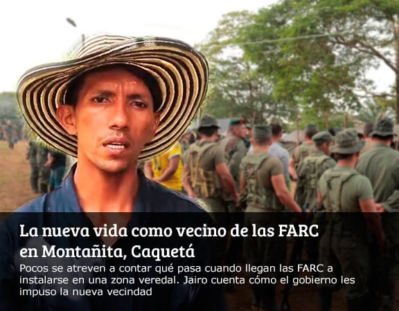 La nueva vida como vecino de las FARC en Montañita, Caquetá