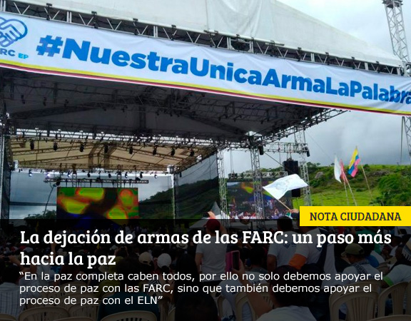 La dejación de armas de las FARC: un paso más hacia la paz